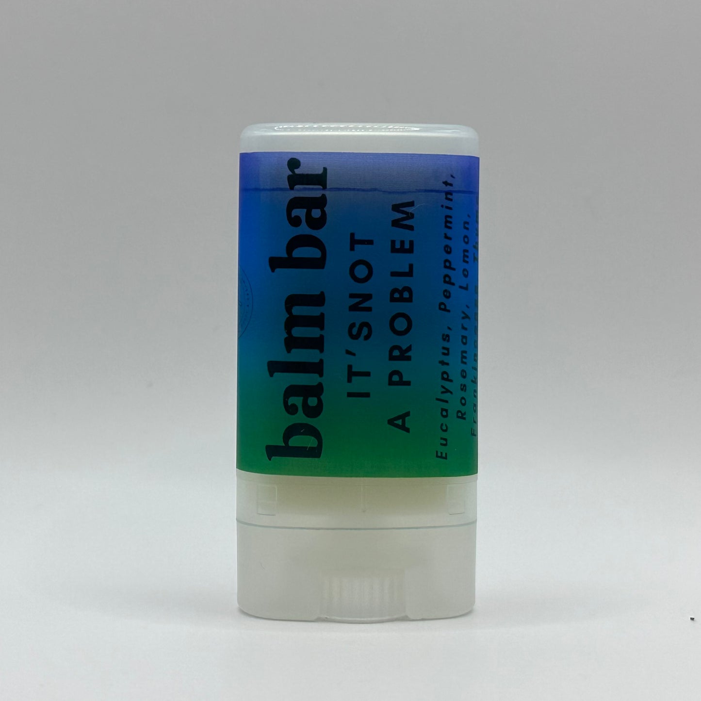 It'Snot a Problem Balm Bar