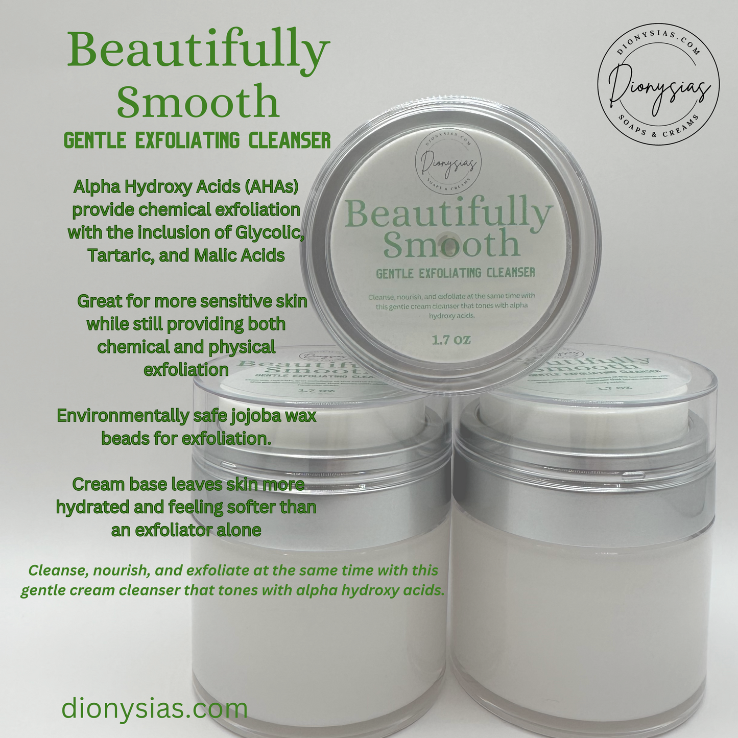 Beautifully Smooth (gentle exfoliating cleanser)