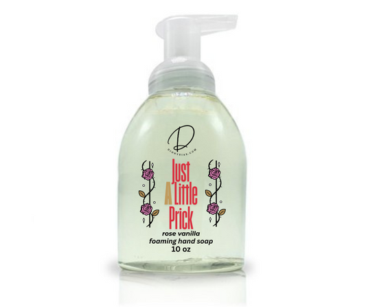 Just a Little Prick hand soap