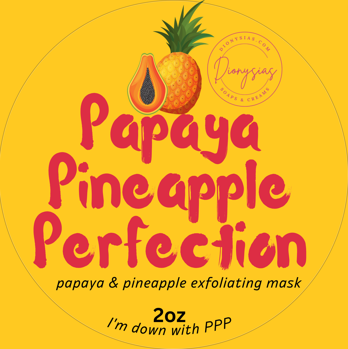 Papaya & Pineapple Perfection