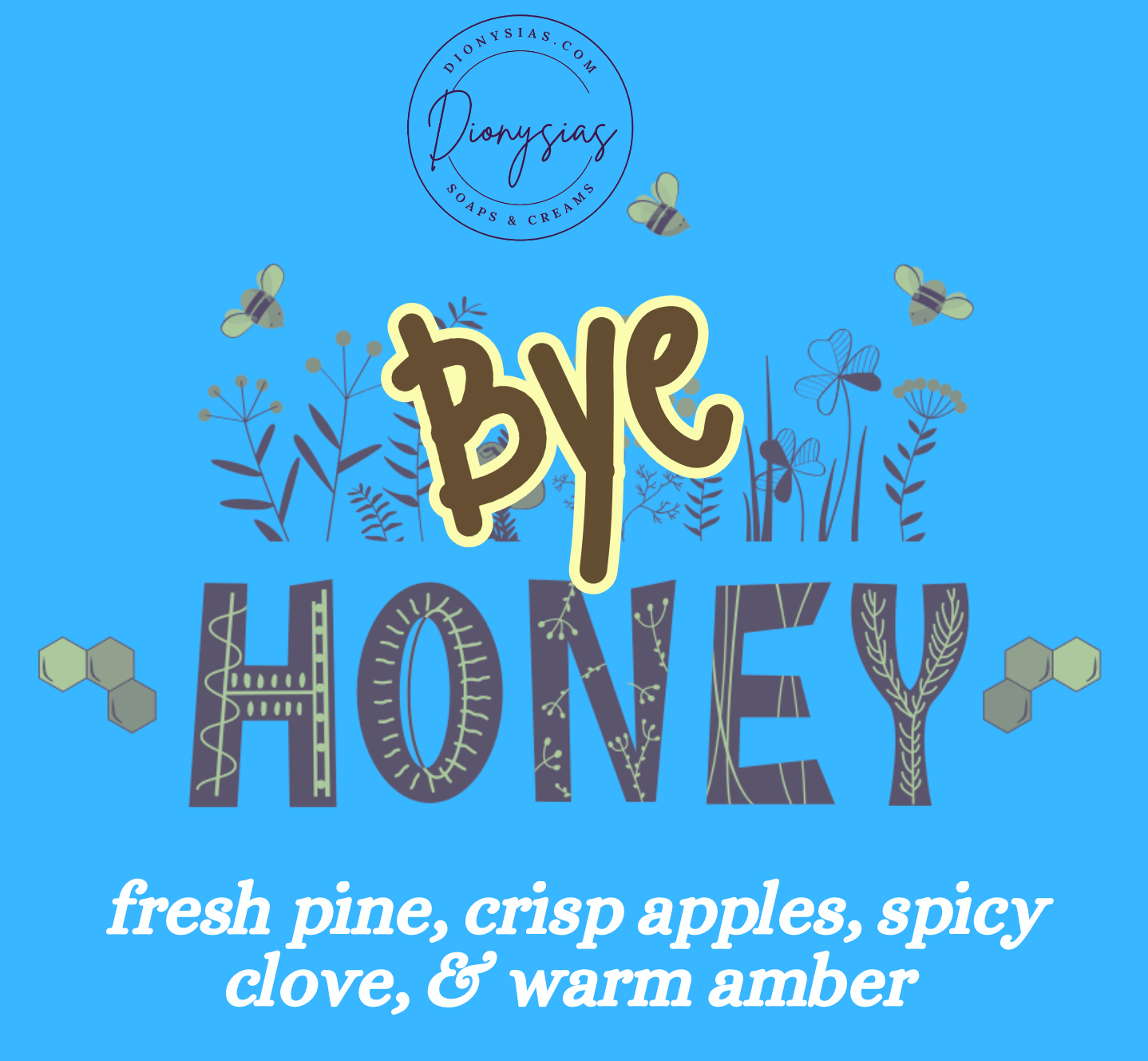 Bye Honey (winter edition)