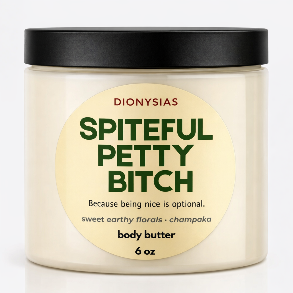 Spitefull Spiteful Petty Bitch Body Butter – Dionysias